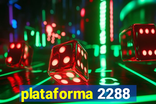 plataforma 2288